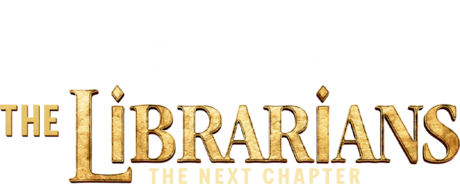 The Librarians: The Next Chapter